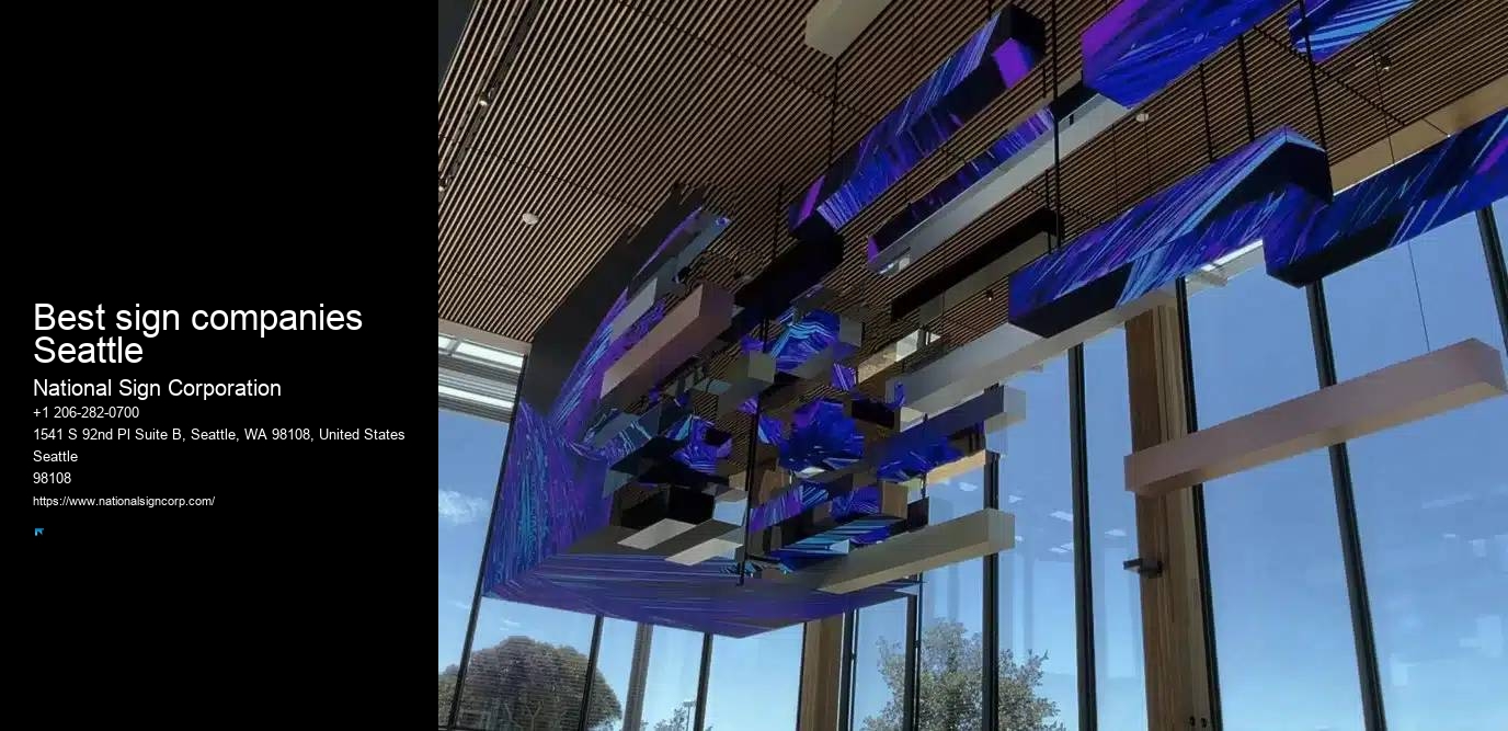Digital sign installation Best sign companies Seattle
