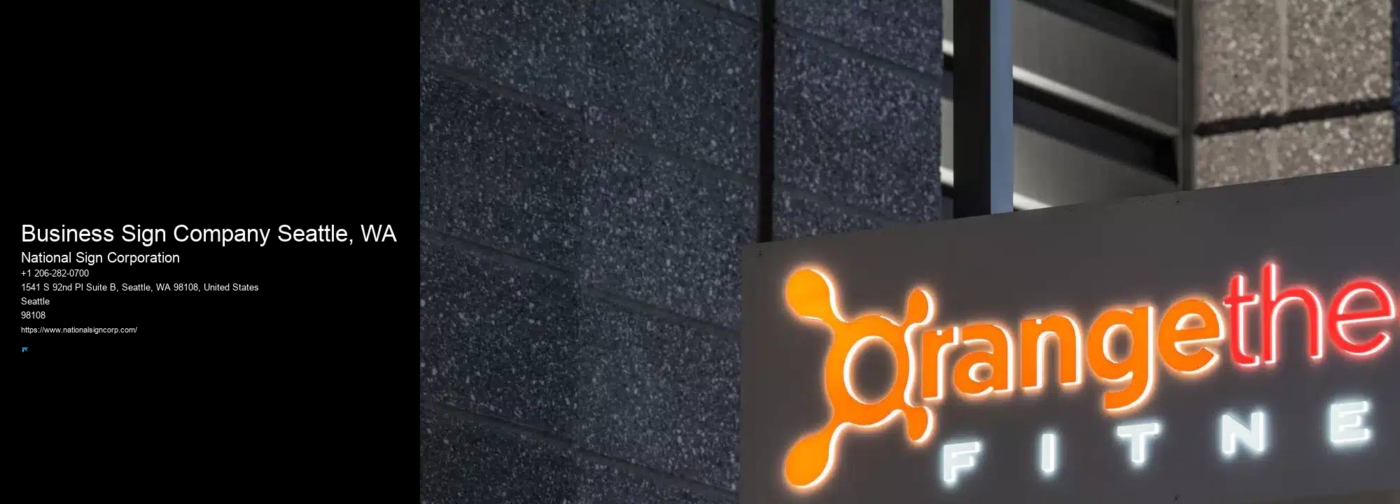Indoor business signs Business Sign Company Seattle, WA