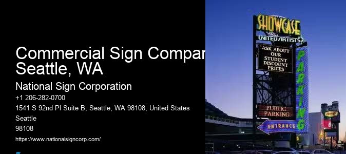 Commercial Signage Experts Commercial Sign Company Seattle, WA