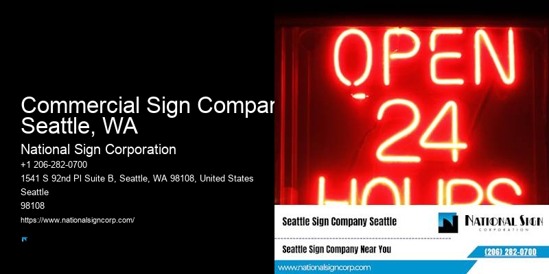Reliable Custom Signage Commercial Sign Company Seattle, WA
