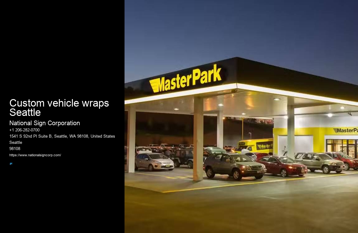 Digital Signs Custom vehicle wraps Seattle