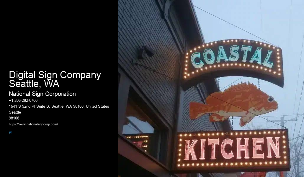 Durable Outdoor Signs Digital Sign Company Seattle, WA