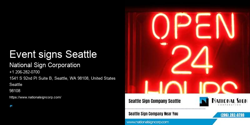 Sign Printing Company Event signs Seattle, WA