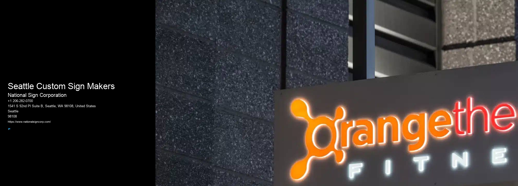 Event Sign Installation Seattle Custom Sign Makers