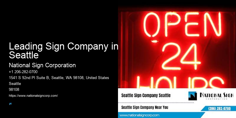 Outdoor Business Sign Installers Leading Sign Company in Seattle