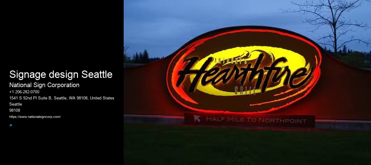 Local signage company Signage design Seattle