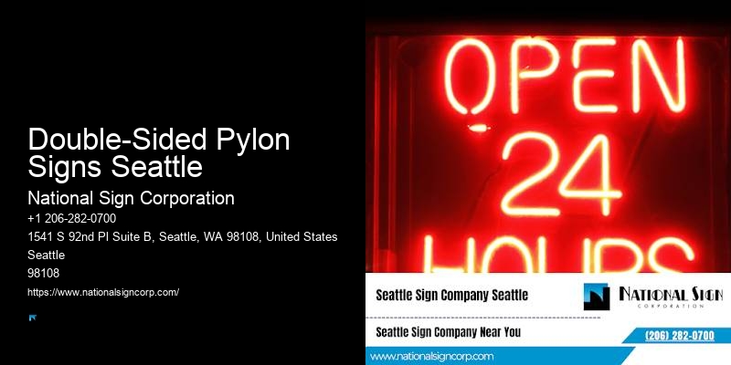 Commercial Signage Double-Sided Pylon Signs Seattle